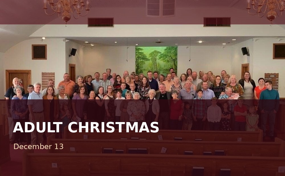 Adult Christmas Program at Rose Hill Baptist Church